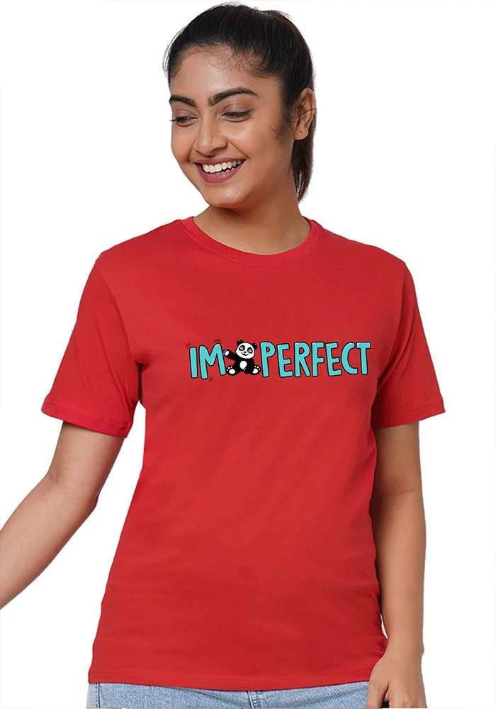 I Am Perfect Women's T-Shirt